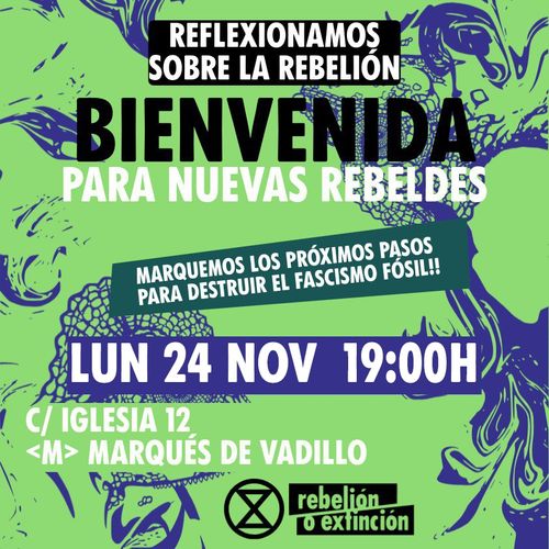 Bienvenida Rebelión o Extinción 