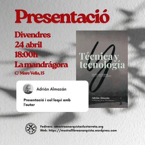 Presentació del llibre 'Técnica y tecnología: cómo conversar con un tecnófilo'