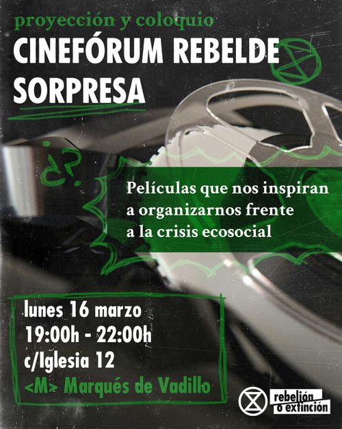 🎞️ CINEFORUM ACTIVISTA SORPRESA ❓