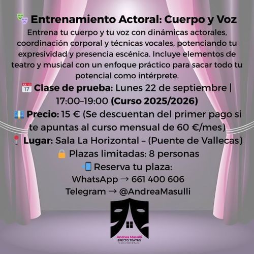 Entrenamiento Actoral: Cuerpo y Voz