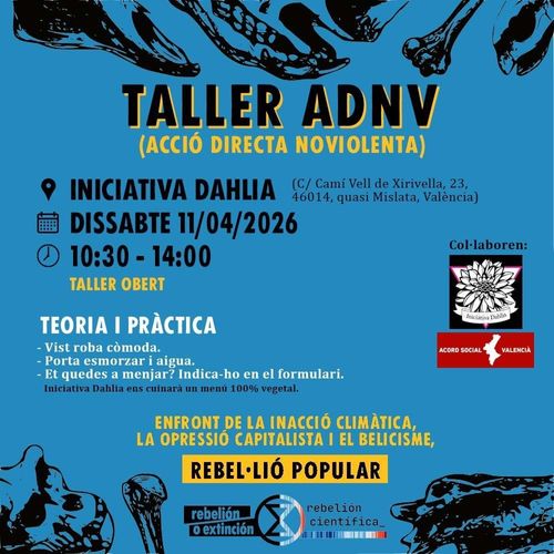 Cartel con fondo azul y letras en negro, amarillo y blanco describiendo la actividad. Taller de adnv (accion directa no violenta)
En los márgenes superior e inferior aparecen dibujos en negro de huesos humanos.
